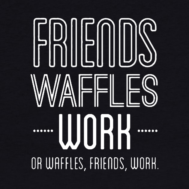 Leslie Knope Breakfast Waffles Work Quote by truefriend